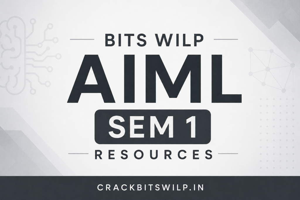 bits-wilp-aiml-sem1-resources-post-image