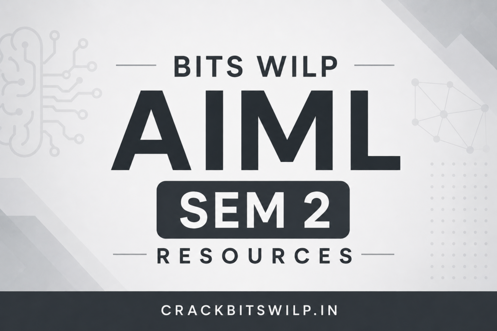 bits-wilp-aiml-sem2-resources-post-image